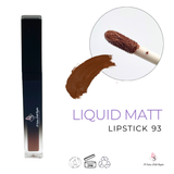 Matte Liquid Lipstick 93 - Il Salone Delle Unghie